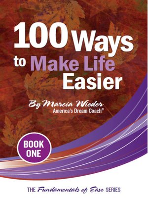 cover image of 100 Ways to Make Life Easier